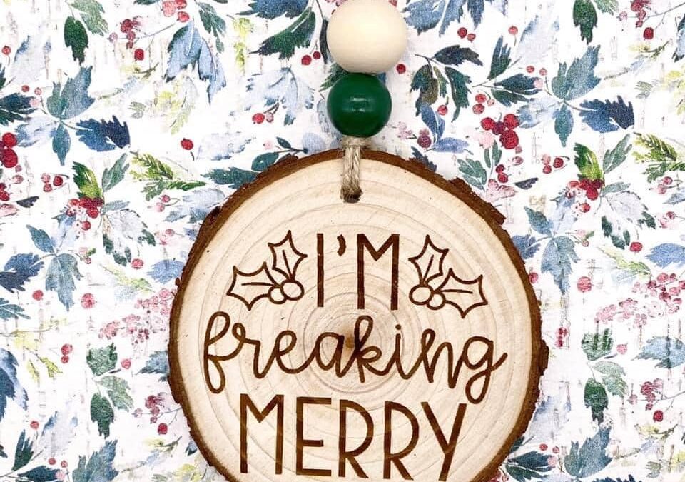 I’m Freaking Merry Ornament